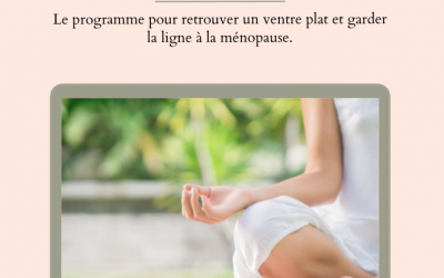 Ménopause et ventre plat le programme en ligne qu&rsquo;il vous faut !